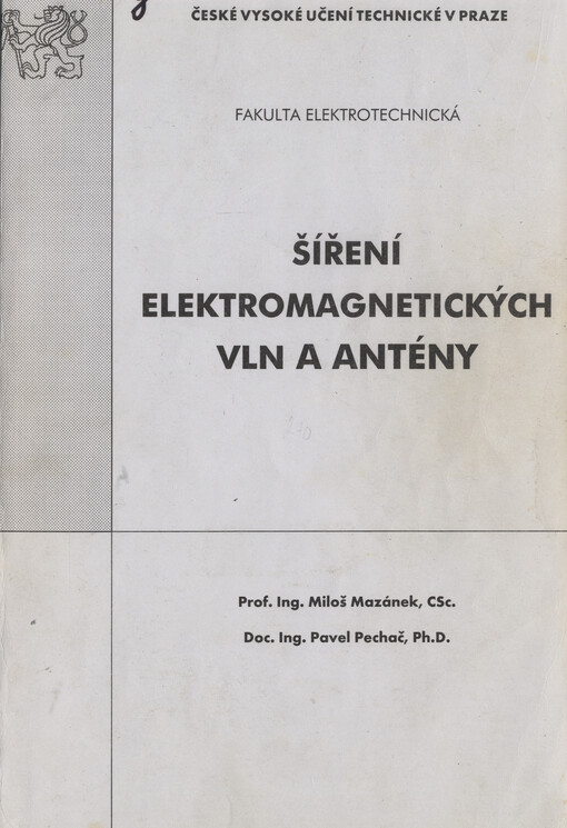 Šíření elektromagnetických vln a antény 