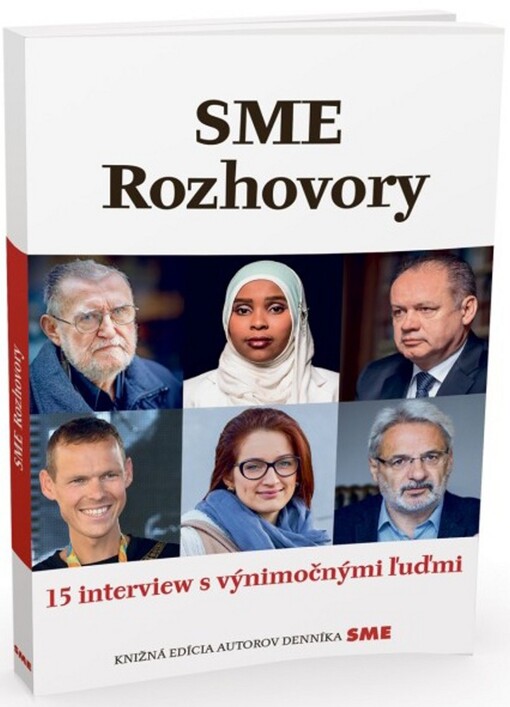 SME Rozhovory : 15 interview s výnimočnými ľuďmi