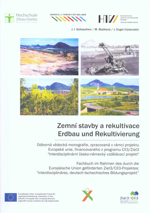 Zemní stavby a rekultivace = Erdbau und Rekultivierung : interdisciplinární odborná publikace