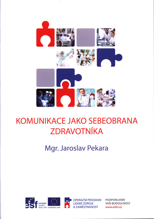 Komunikace jako sebeobrana zdravotníka