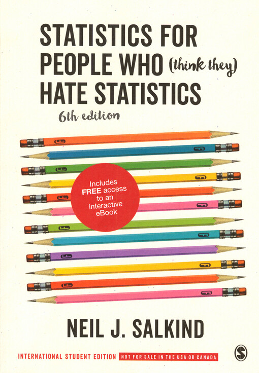 Statistics for people who (think they) hate statistics