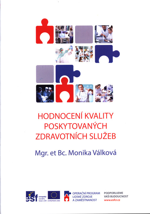 Hodnocení kvality poskytovaných zdravotních služeb