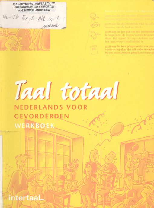 Taal totaal : Nederlands voor gevorderden. Werkboek