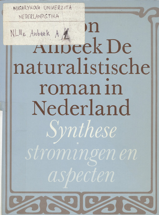 De naturalistische roman in Nederland.