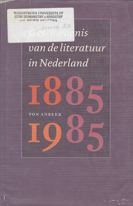 Geschiedenis van de literatuur in Nederland 1885-1985