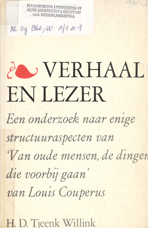 Verhaal en lezer : een onderzoek naar enige structuuraspecten van 