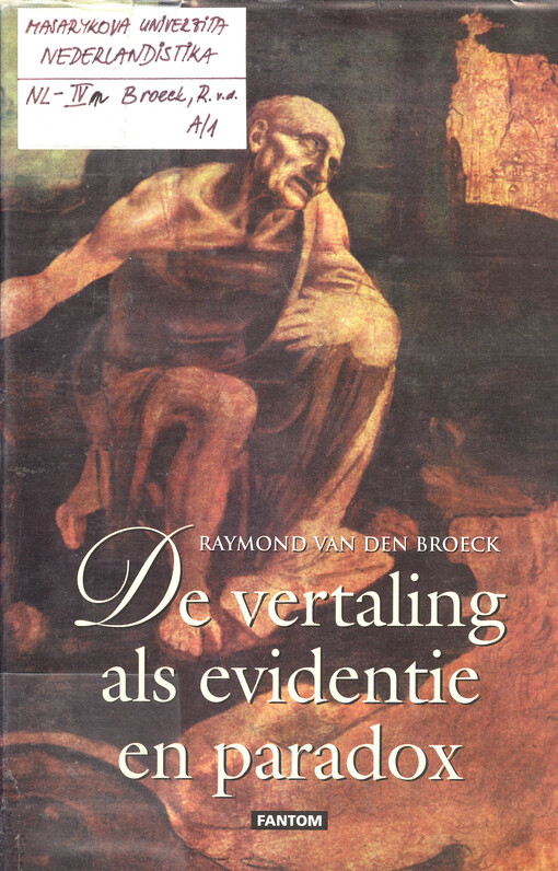 De vertaling als evidentie en paradox