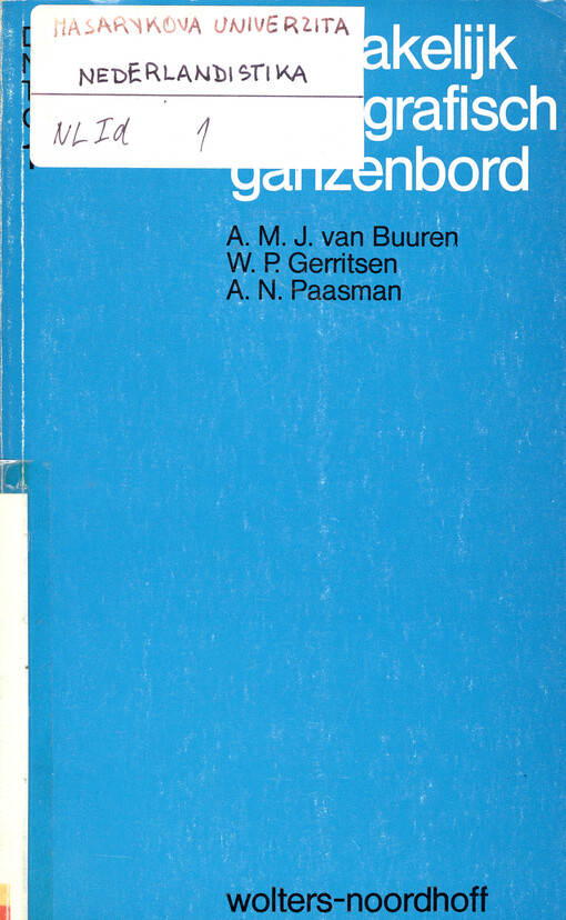 Vermakelijk bibliografisch ganzenbord : een eerste handleiding bij het systematisch-bibliografisch onderzoek op het gebied van de Nederlandse letterkunde.