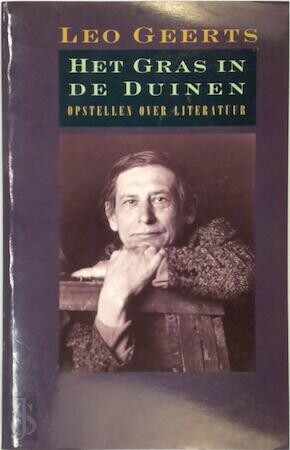 Het gras in de duinen : opstellen over literatuur