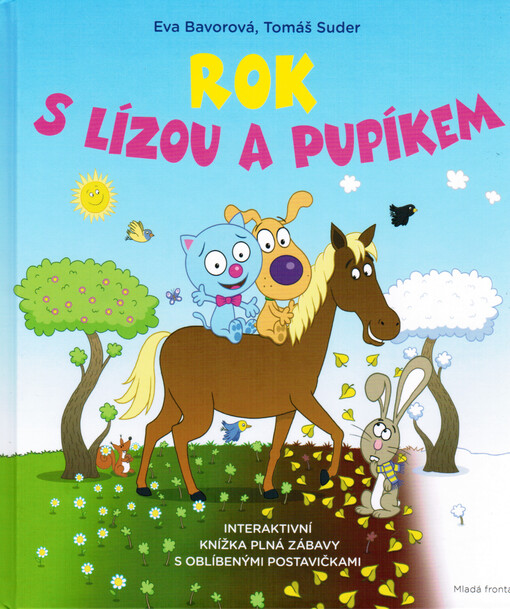 Rok s Lízou a Pupíkem