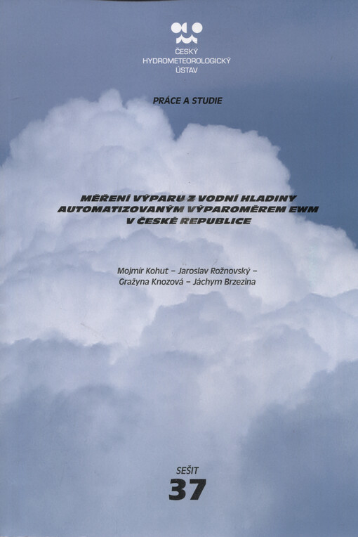 Měření výparu z vodní hladiny automatizovaným výparoměrem EWM v České republice 