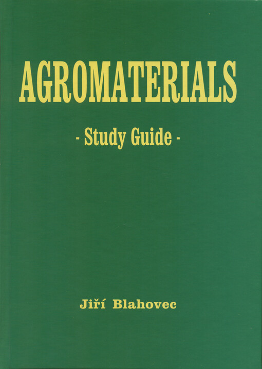 Agromaterials : study guide