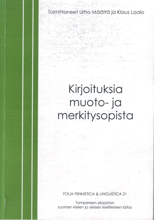 Kirjoituksia muoto- ja merkitysopista