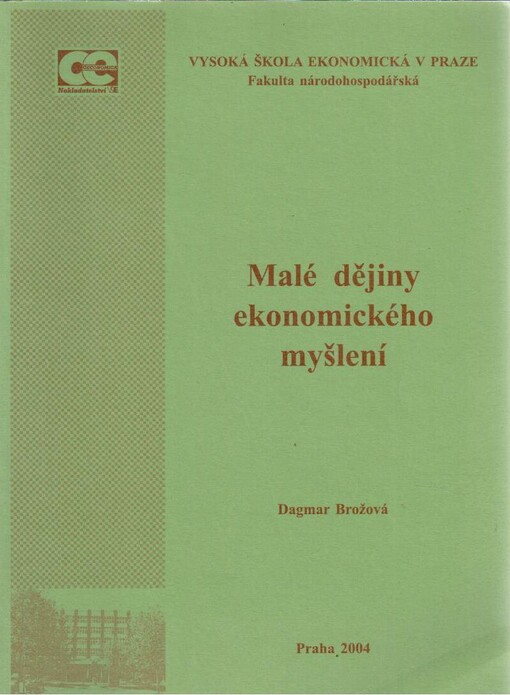 Malé dějiny ekonomického myšlení, Vyd. 1.