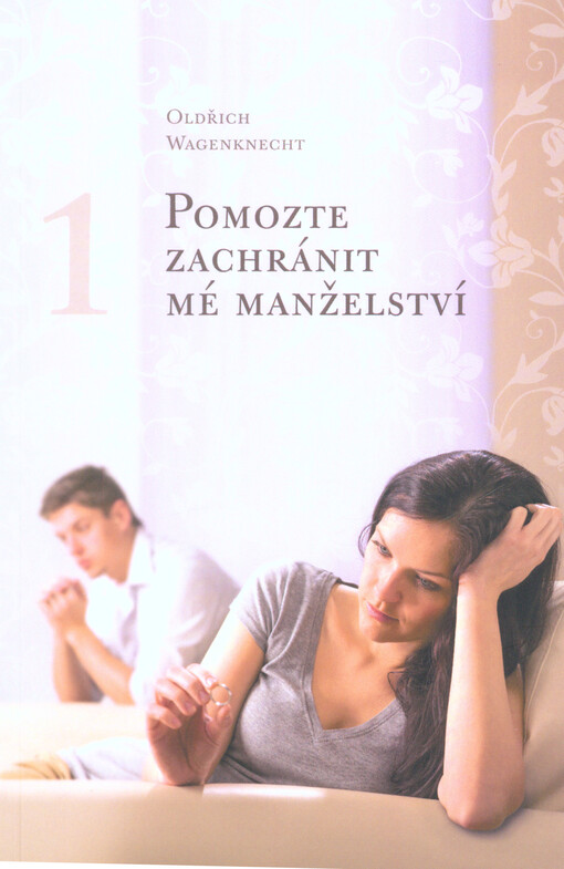 Pomozte zachránit mé manželství