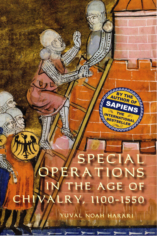 Special operations in the age of chivalry 1100-1550