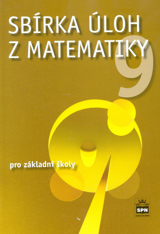 Sbírka úloh z matematiky 9 pro ZŠ