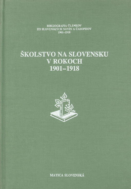 Školstvo na Slovensku v rokoch 1901-1918