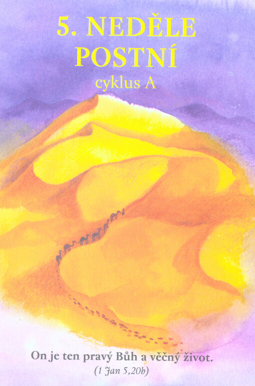 5. neděle postní : cyklus A