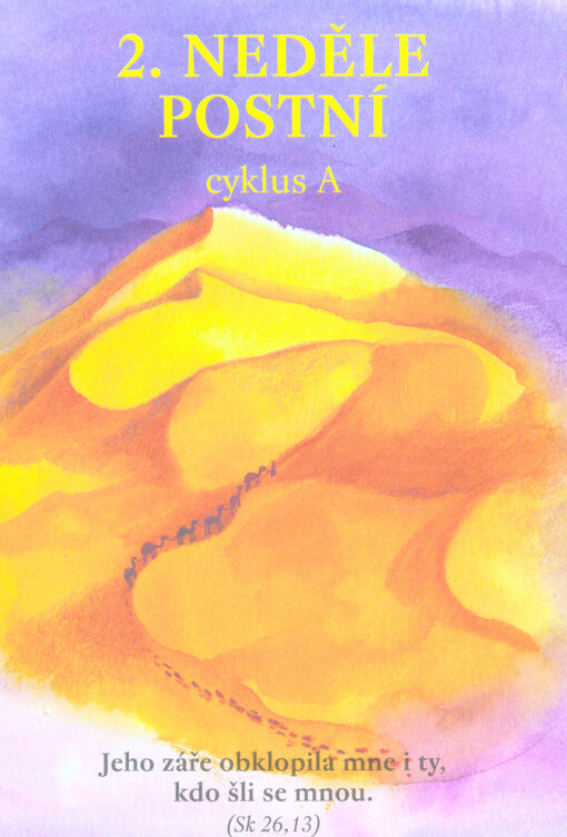 2. neděle postní : cyklus A