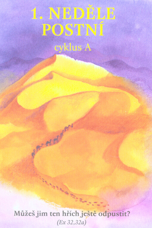 1. neděle postní : cyklus A