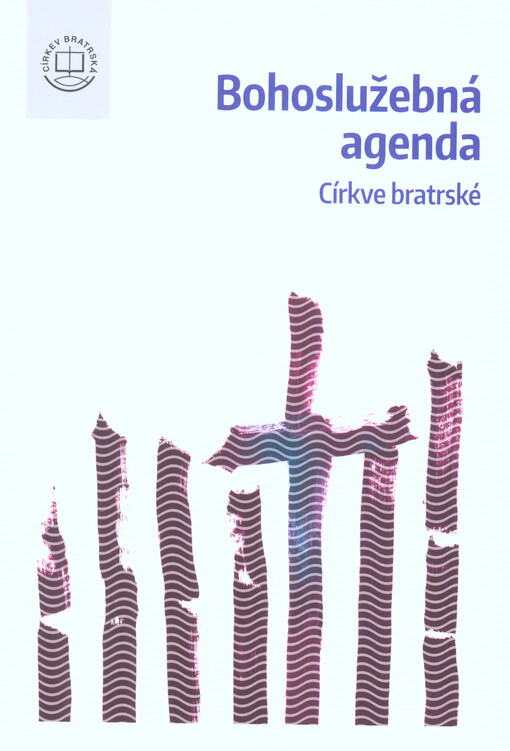 Bohoslužebná agenda Církve bratrské