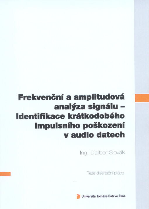 Frekvenční a amplitudová analýza signálu