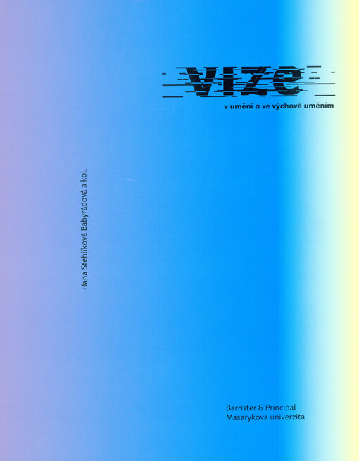 Vize v umění a ve výchově uměním