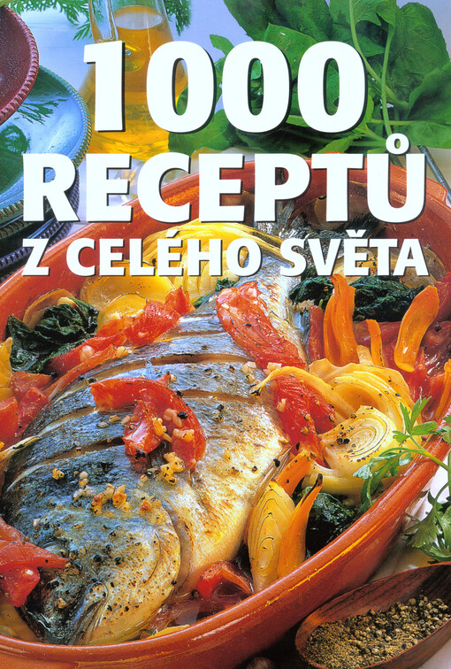 1000 receptů z celého světa