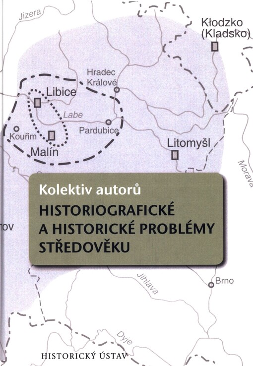 Historiografické a historické problémy středověku