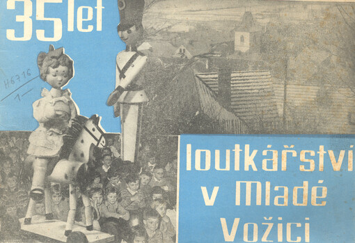 35 let loutkářství v Mladé Vožici : 1929-1964