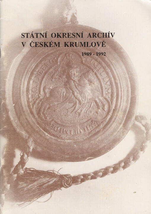 Sborník Státního okresního archívu v Českém Krumlově 1989 - 1992