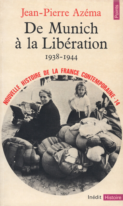 De Munich à la libération :1938-1944