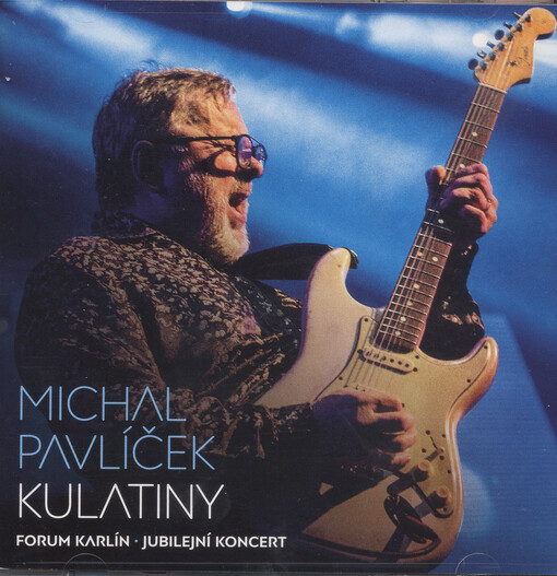 Kulatiny : Forum Karlín : jubilejní koncert