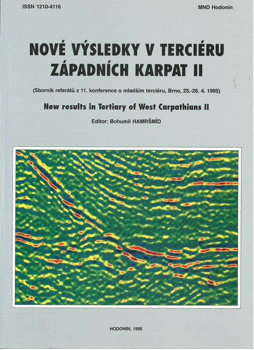 Nové výsledky v terciéru Západních Karpat II =New results in tertiary of West Carpathians II : (sborník referátů z 11. konference o mladším terciéru, Brno, 25.-26.4.1995)