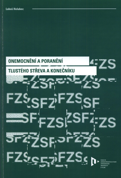 Onemocnění a poranění tlustého střeva a konečníku