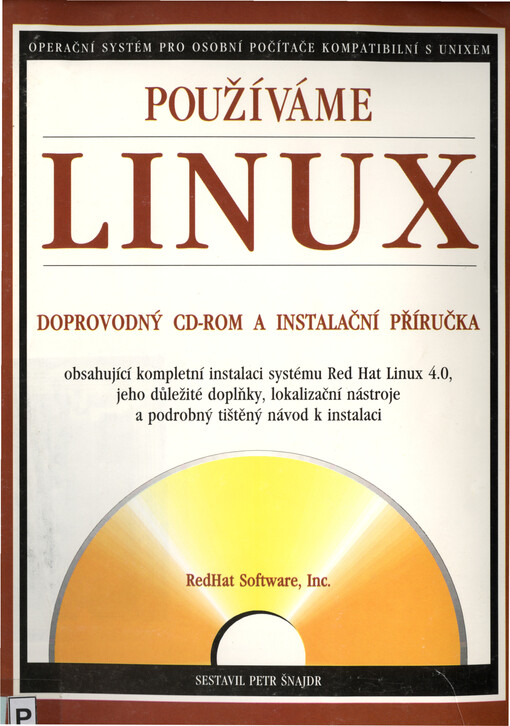 Red Hat Linux 4.2 volně šiřitelný operační systém pro Internet/Intranet/Extranet