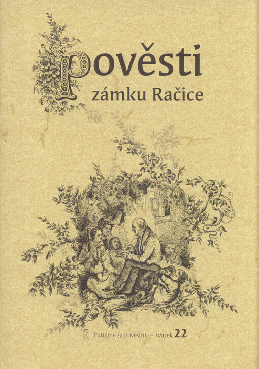 Pověsti zámku Račice