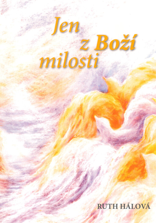 Jen z Boží milosti