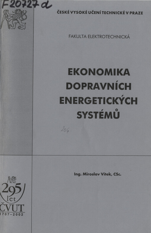 
  Ekonomika dopravních energetických systémů
  