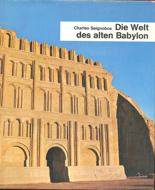 Die Welt des alten Babylon