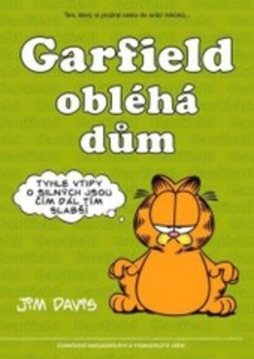Garfield obléhá dům /