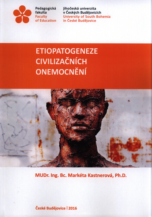 Etiopatogeneze civilizačních onemocnění