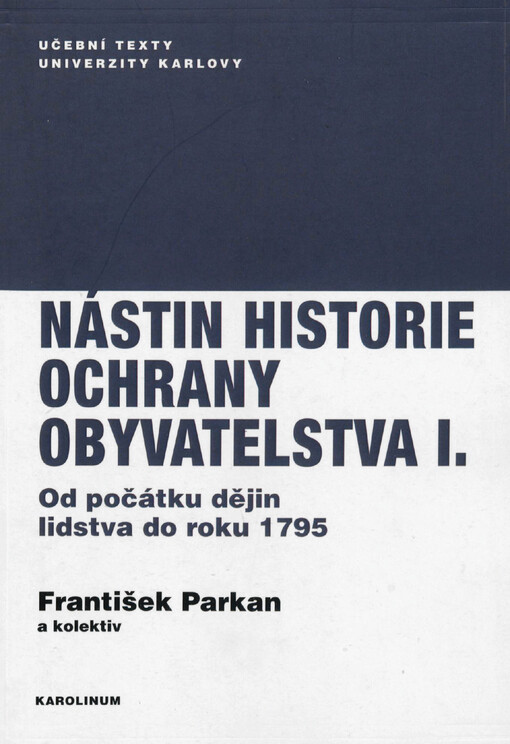 Nástin historie ochrany obyvatelstva I