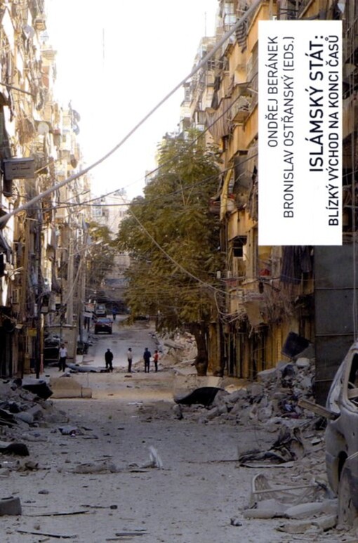 Islámský stát: Blízký východ na konci časů