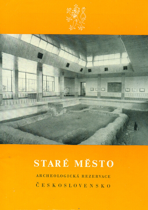 Staré Město: archeologická rezervace : Československo