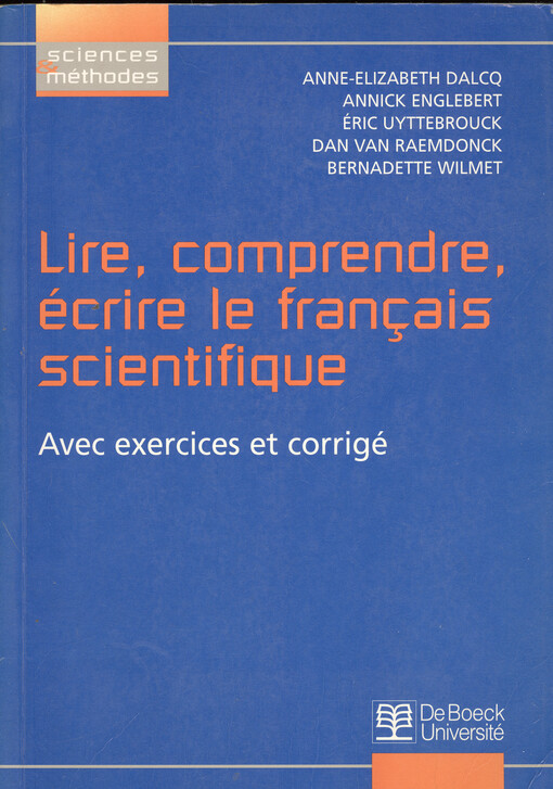 Lire, comprendre, écrire le français scientifique : avec exercices et corrigé