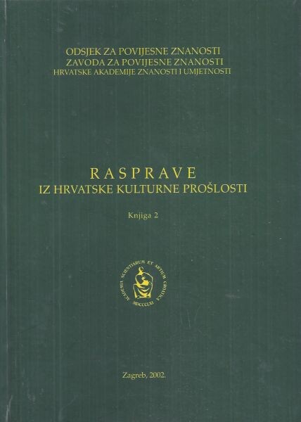 Rasprave iz hrvatske kulturne prošlosti. Knjiga 2