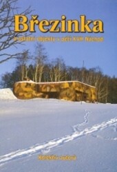 Březinka a ostatní objekty v péči KVH Náchod /