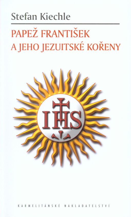 Papež František a jeho jezuitské kořeny